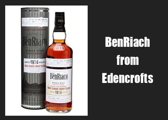 Edencroft – Benriachs & Other Glorious New Malts!